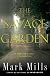 The Savage Garden