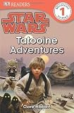 Star Wars: Tatooine Adventures (DK READERS)
