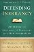 Books : Defending Inerrancy: Affirming the Accuracy of Scripture for a New Generation