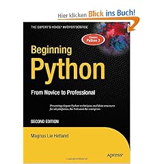 Beginning Python: From Novice to Professional (Books for Professionals by Professionals)