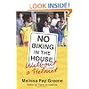 No Biking in the House Without a Helmet