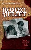 Romeo & Juliet