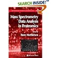 Mass Spectrometry Data Analysis in Proteomics (Methods in Molecular Biology) by  Rune Matthiesen