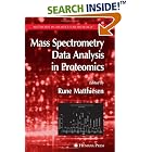 Mass Spectrometry Data Analysis in Proteomics (Methods in Molecular Biology) by  Rune Matthiesen