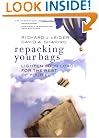 Repacking Your Bags: Lighten Your Load for the Rest of Your Life