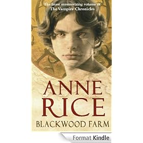 Blackwood Farm (Vampire Chronicles 09)