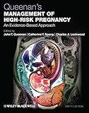 Queenan's management of high-risk pregnancy : an evidence-based approach