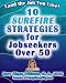Land the Job You Love!: 10 Surefire Strategies for Jobseekers Over 50