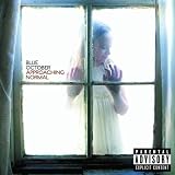 Approaching Normal [Explicit]