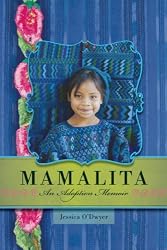 Mamalita: An Adoption Memoir