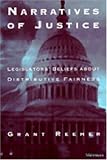 Narratives of Justice: Legislators' Beliefs about Distributive Fairness