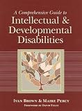 Buy : A Comprehensive Guide to Intellectual and Developmental Disabilities