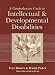 A Comprehensive Guide to Intellectual and Developmental Disabilities