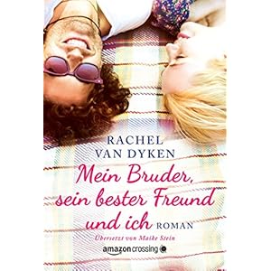 Mein Bruder, sein bester Freund und ich