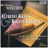 Massenet: Werther (Gesamtaufnahme) (Aufnahme New York 03.02.1979)