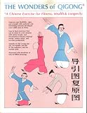 The Wonders of Qigong: A Chinese Exercise for Fitness, Health, and Longevity
