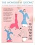 The Wonders of Qigong: A Chinese Exercise for Fitness, Health, and Longevity
