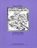 Interstellar Pig: Novel-Ties Study Guides