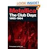 Metallica: Club Dayz 1982-1984