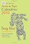 Calendrier Feng Shui 2010 - l'Ann�e du Tigre