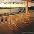 Seaside Porches 2008 Wall Calendar