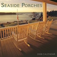 Seaside Porches 2008 Wall Calendar