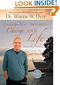 Change Your Thoughts - Change Your Life: Living the Wisdom of the Tao