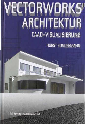 Vectorworks® Architektur: CAAD