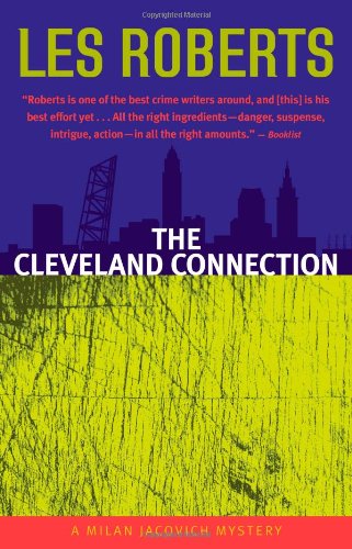 the cleveland connection a milan jacovich mystery milan jacovich mysteries