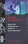 Beyond Bureaucracy: Essays on the Development and Evolution of Human Organization (Jossey Bass Business and Management Series)