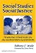 Social Studies for Social Justice: Teaching Strategies for the Elementary Classroom (Teaching for Social Justice Series)