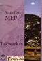 Takwarkas: Myths from Chambri (East Sepik Province, Papua New Guinea) / Tumbunas Stori bilong Chambri (East Sepik Province, Papua Niugini) / Myths de Chambri (East Sepik Province, Papouasie-Nouvelle-Guin�e)