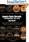 Country Music Records: A Discography,...
