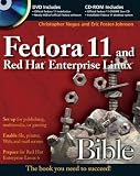 Fedora 11 and Red Hat Enterprise Linux Bible