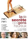 La Vie Secrete des Gens Heureux