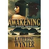 keeper chronicles awakening volume 1