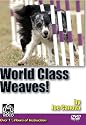 World Class Weaves for Dog Agility by Joe Canova