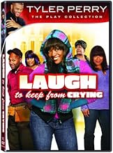 Laugh to Keep From Crying: The Play