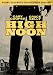 High Noon 2-Disc Ultimate Collector's Edition