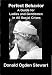Book Perfect Behavior; a guide for ladies and gentlemen in all social crises (A parody outline of etiquette)