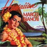 Hawaian Guitar of - Marcel Bianchi
