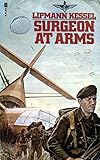 Surgeon at arms