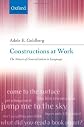Constructions at Work: The Nature of Generalization in Language