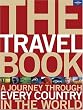 Lonely Planet The Travel Book 1st Ed.: 1st Edition