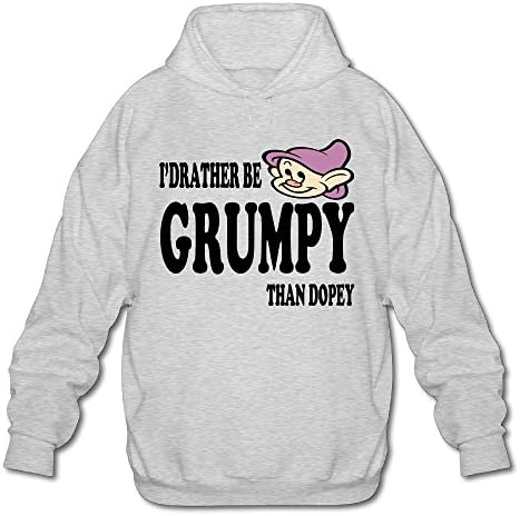 I'm Dopey RATHER BE GRUMPY THAN DOPEY Cotton Masculine Sweatshirts Ash