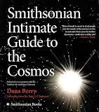 Smithsonian Intimate Guide to the Cosmos