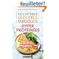 Mes petites recettes magiques hyperprot�in�es