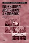 International Arbitration: A Handbook