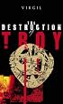 The Destruction of Troy (Penguin Epics)