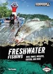 Freshwater Fishing: Bass, Trout, Wall...